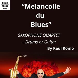 Melancolie du blues (Arr. Cuarteto de Saxofones)