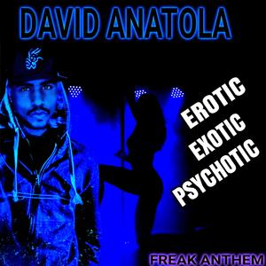 Erotic Exotic Psychotic