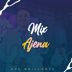 MIX Ajena ( Ajena - Luciernaga) (En Vivo)