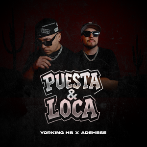 Puesta & Loca