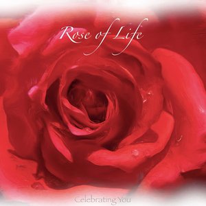 Rose of Life