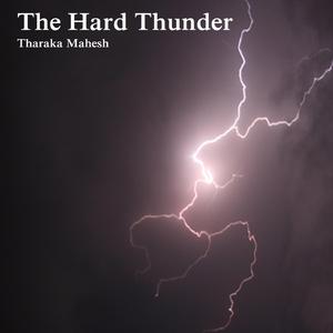 The Hard Thunder