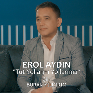 Tut Yolların Yollarıma (Şiir)