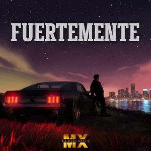 Fuertemente