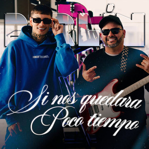 Si Nos Quedara Poco Tiempo