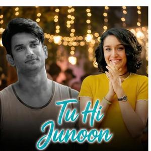 Tu Hi Junoon