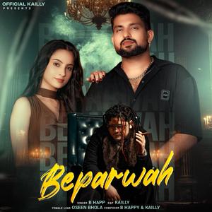 BEPERWAH (feat. B Happy)