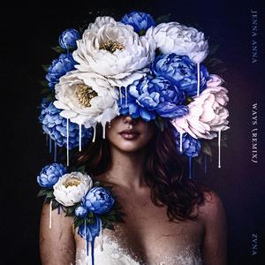 Ways (ZVNA Remix)