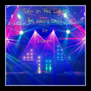 Turn on the Lights (feat. Esoreni)