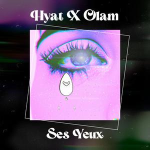 Ses Yeux (feat. Olam)
