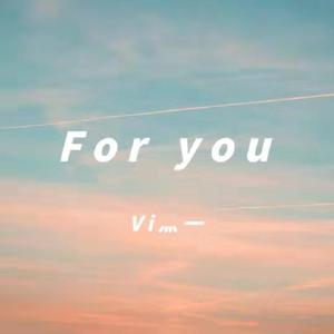 For You