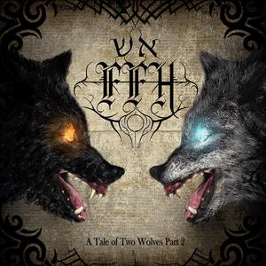 A Tale Of Two Wolves, Pt. 2