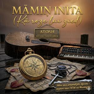 MĀMIŅ INITA (KĀ ROZE LAI ZIED)