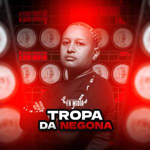 TROPA DA NEGONA