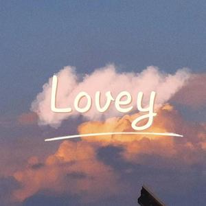 Lovey(Prod by Sun Beat)