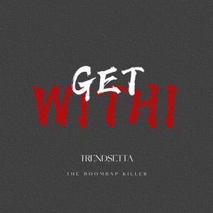 GET WITHI (Prod by DarutoBeatz)