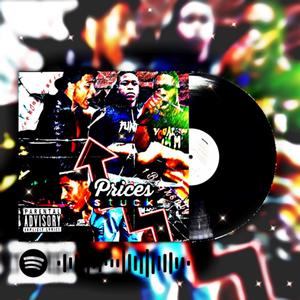Prices Stuck (feat. Leekjaymusic & Zaeboi)
