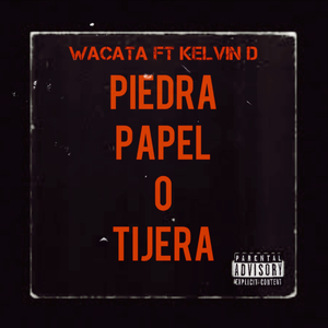 Piedra Papel O Tijera (feat. Kelvin D)