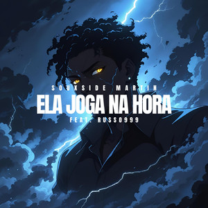 Ela Joga na Hora (feat. RUSSO999)