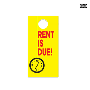 Rent Is Due!