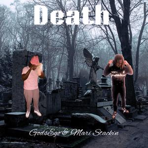 Death (feat. Mari Stackin)