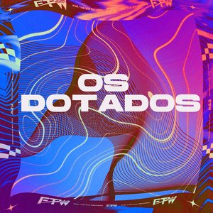 Os Dotados