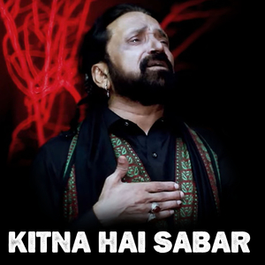 Kitna Hai Sabar