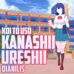 Kanashii Ureshii (From "Koi to Uso") (Cover)
