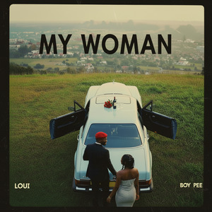 My Woman (Loui's Version)