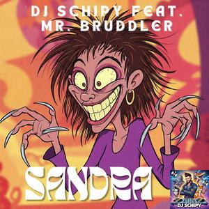 SANDRA (feat. Mr. Bruddler)