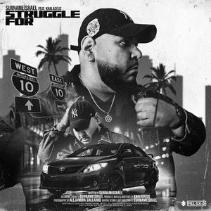 Struggle For (feat. Knaladeus)
