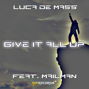 Give It All Up (Original Mix)