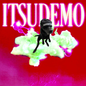 ITSUDEMO (feat. Lil Ash 懺悔) [3CH REMIX]