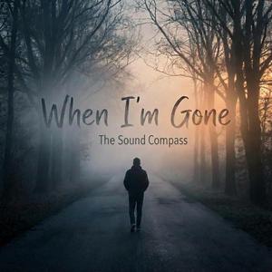 When I'm Gone