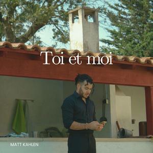 Toi et moi