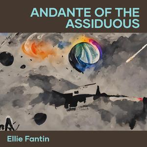 Andante of the Assiduous (Cover)
