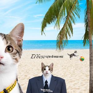 El beso q te di esa vez