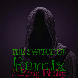 THE SWITCH UP(REMIX)