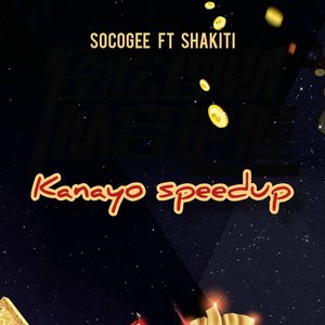 Kanayo (Speed Up)