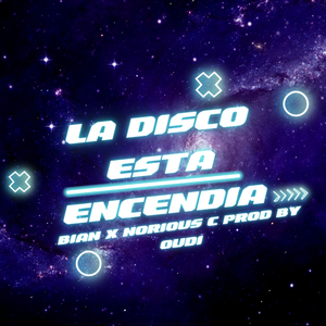 La Disco Esta Encendia (feat. Norious c)