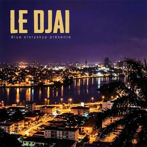 Le djai (feat. LECHRVSS)