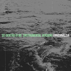 Sei dentro di me (Instrumental Version)