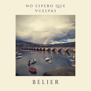 No espero que vuelvas