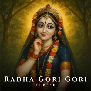 Radha Gori Gori