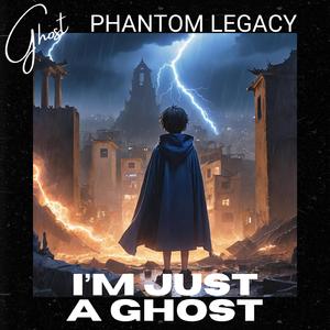 I'm Just a Ghost (feat. Ghost)