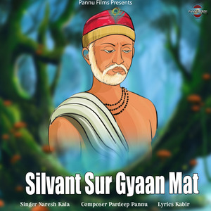 Silvant Sur Gyaan Mat