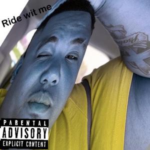 Ride Wit Me