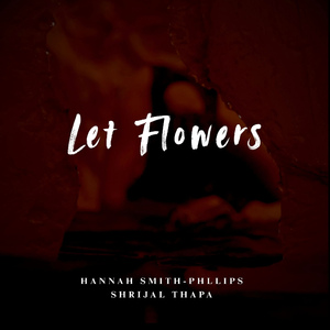 Let Flowers