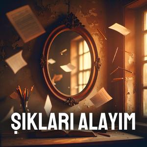 Şıkları Alayım