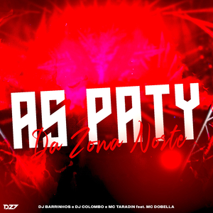 AS PATY DA ZONA NORTE
